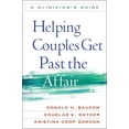 thumbnail image 1 of Helping Couples Get Past the Affair : A Clinician's Guide (Paperback), 1 of 1