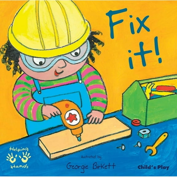 Helping Hands Fix It!, (Paperback)