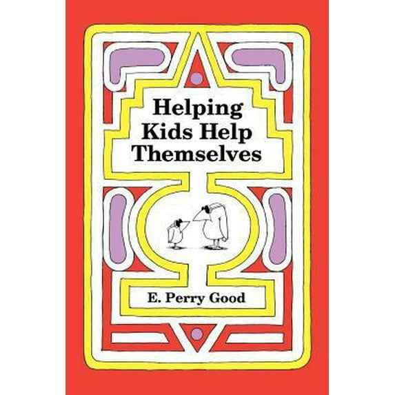Pre-Owned Helping Kids Help Themselves (Paperback) 0944337082 9780944337080