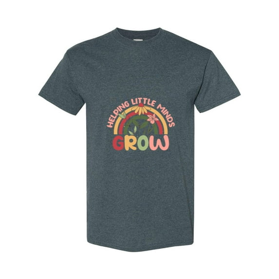 Helping Little Minds Grow A School Appreciation Teacher Quote Unisex T-Shirt