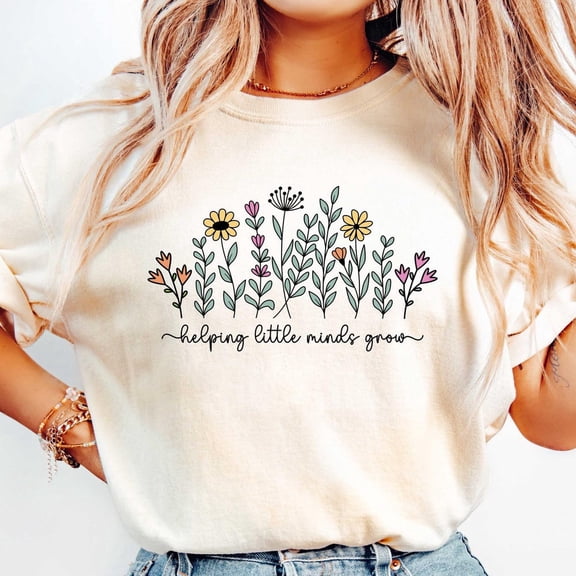 Helping Little Minds Grow Shirt, Kindergarten Teacher Shirt, Floral Teacher Shirt, Teacher Appreciation, Preschool Shirt Unisex S-5Xl Hot Trending Shirt, Vintage Birthday Gift