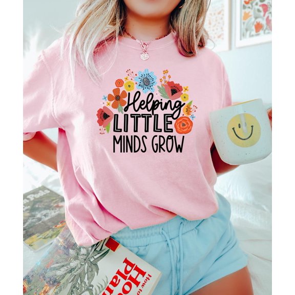 Helping Little Minds Grow Shirt, Teacher Shirt, For Teacher, Teacher Appreciation, Inspirational Teacher Tee, Educators Shirt All Size S-5Xl