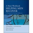 thumbnail image 1 of Helping Men Recover: A Man's Workbook : A Program for Treating Addiction (Paperback), 1 of 1