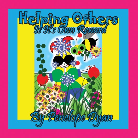 Helping Ohers Is Its Own Reward, (Paperback)
