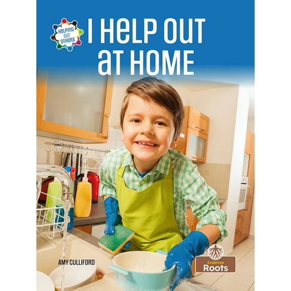 Helping Out Others: I Help Out at Home (Hardcover)