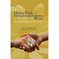 thumbnail image 1 of Helping People with Developmental Disabilities Mourn: Practical Rituals for Caregivers, (Paperback), 1 of 1