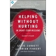 thumbnail image 1 of Helping Without Hurting in Short-Term Missions (Paperback), 1 of 1