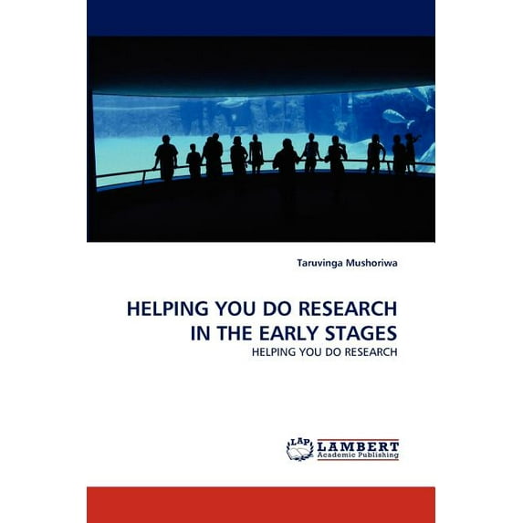 Helping You Do Research in the Early Stages (Paperback)