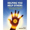 thumbnail image 1 of Helping You Help Others: A Guide to Field Placement Work in Psychological Services, (Paperback), 1 of 1
