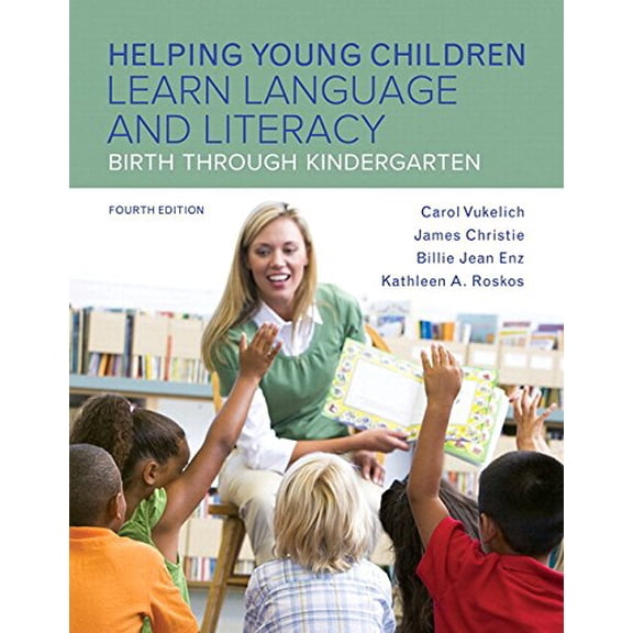 Pre-Owned Helping Young Children Learn Language and Literacy: Birth Through Kindergarten, Enhanced Pearson Etext with Loose-Leaf Version -- Access Card Package (Other)