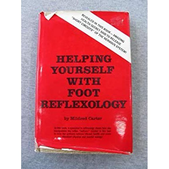 Pre-Owned Helping Yourself With Foot Reflexology (Hardcover) 1338668072 9781338668070