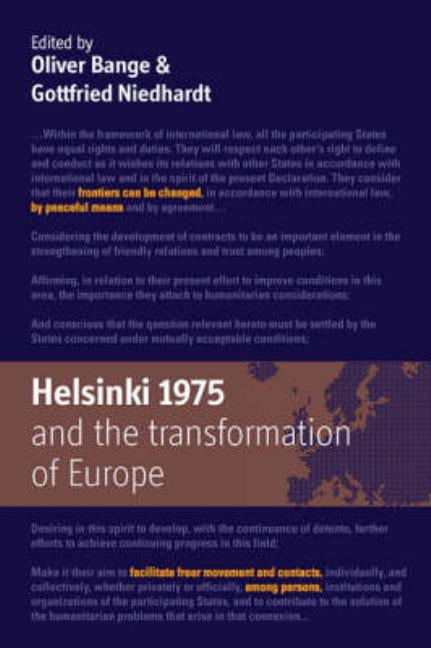 Helsinki 1975 and the Transformation of Europe, (Hardcover)
