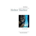 thumbnail image 1 of Helter Skelter: Hals über Kopf, (Paperback), 1 of 1