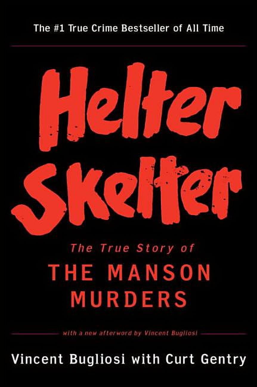 Pre-Owned Helter Skelter: The True Story of the Manson Murders Paperback Vincent Bugliosi, Curt Gentry