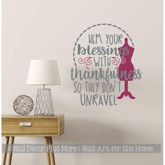 Hem Your Blessings Don't Unravel Tailor Seamstress Sewing Quote Decals for Wall - Inspirational Vinyl Decals - Die-Cut Vinyl Sticker Wall Art for Craft Room Décor, 23x26-Inch, StormGray & Berry