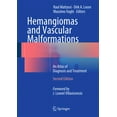 thumbnail image 1 of Hemangiomas and Vascular Malformations: An Atlas of Diagnosis and Treatment, (Hardcover), 1 of 1