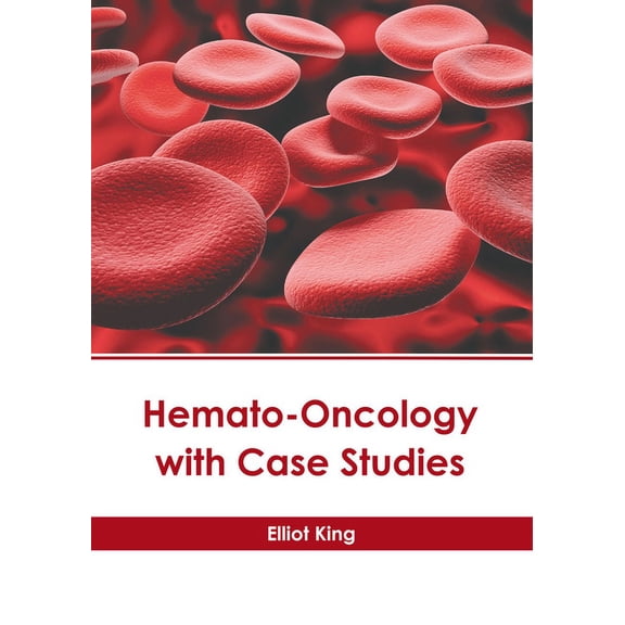 Hemato-Oncology with Case Studies, (Hardcover)