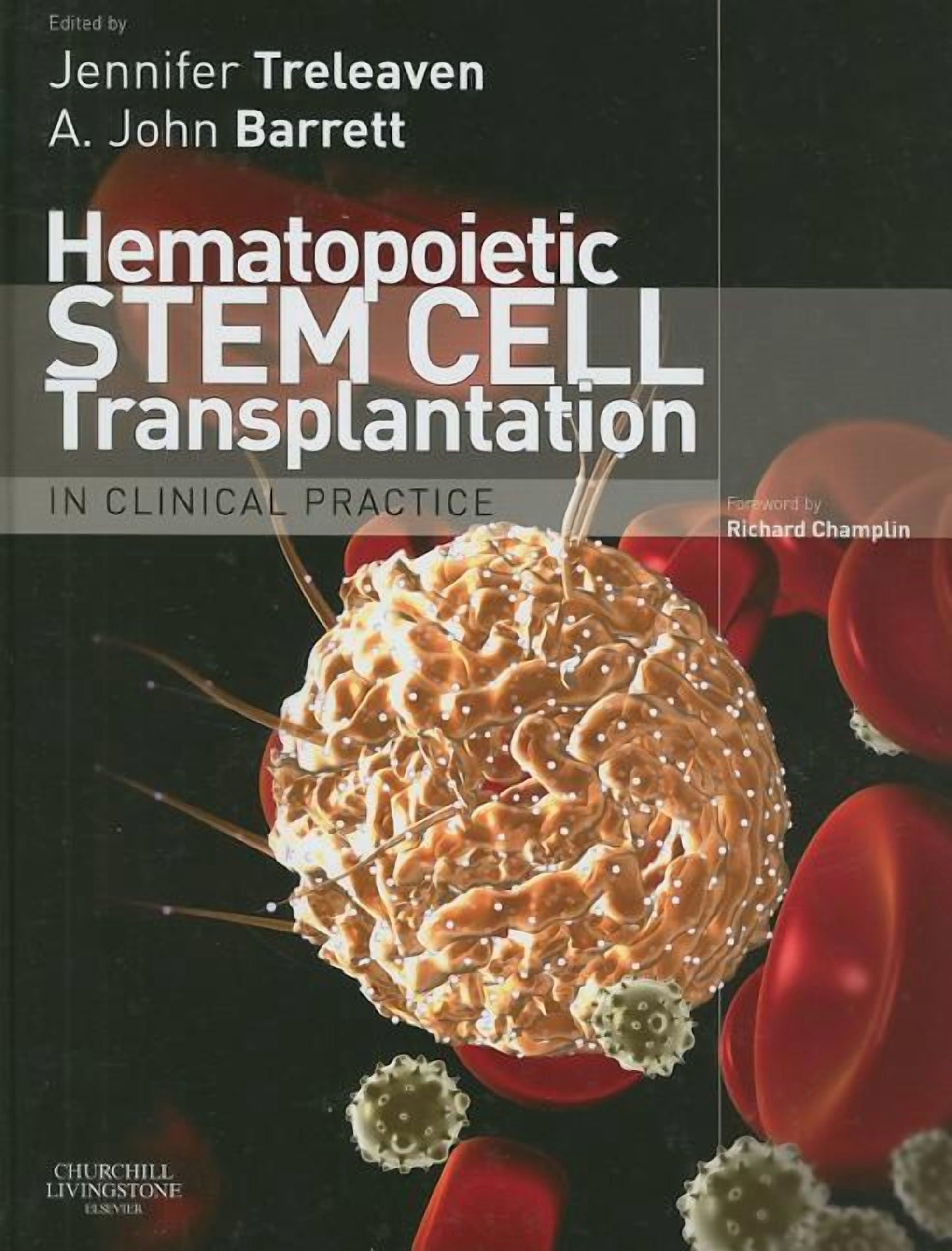 Hematopoietic Stem Cell Transplantation in Clinical Practice ...