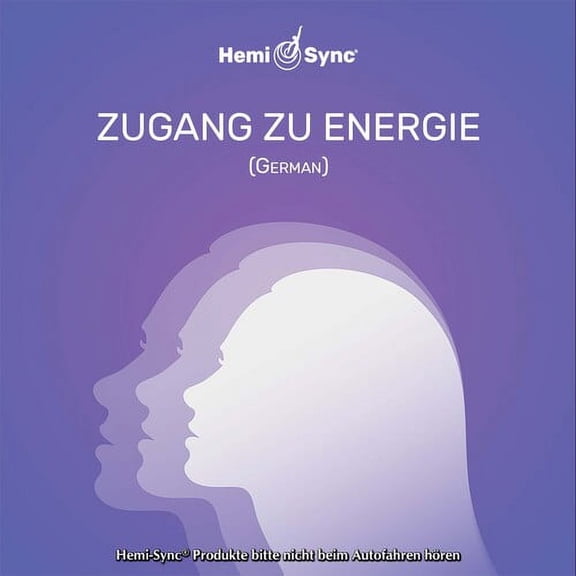 Hemi-Sync - Zugang Zu Energie (access To Energy - German) - Music & Performance - CD