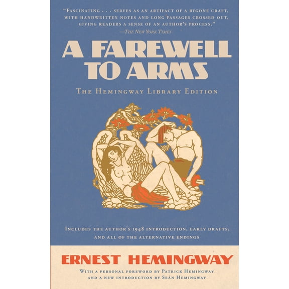 Farewell to Arms: The Hemingway Library Edition