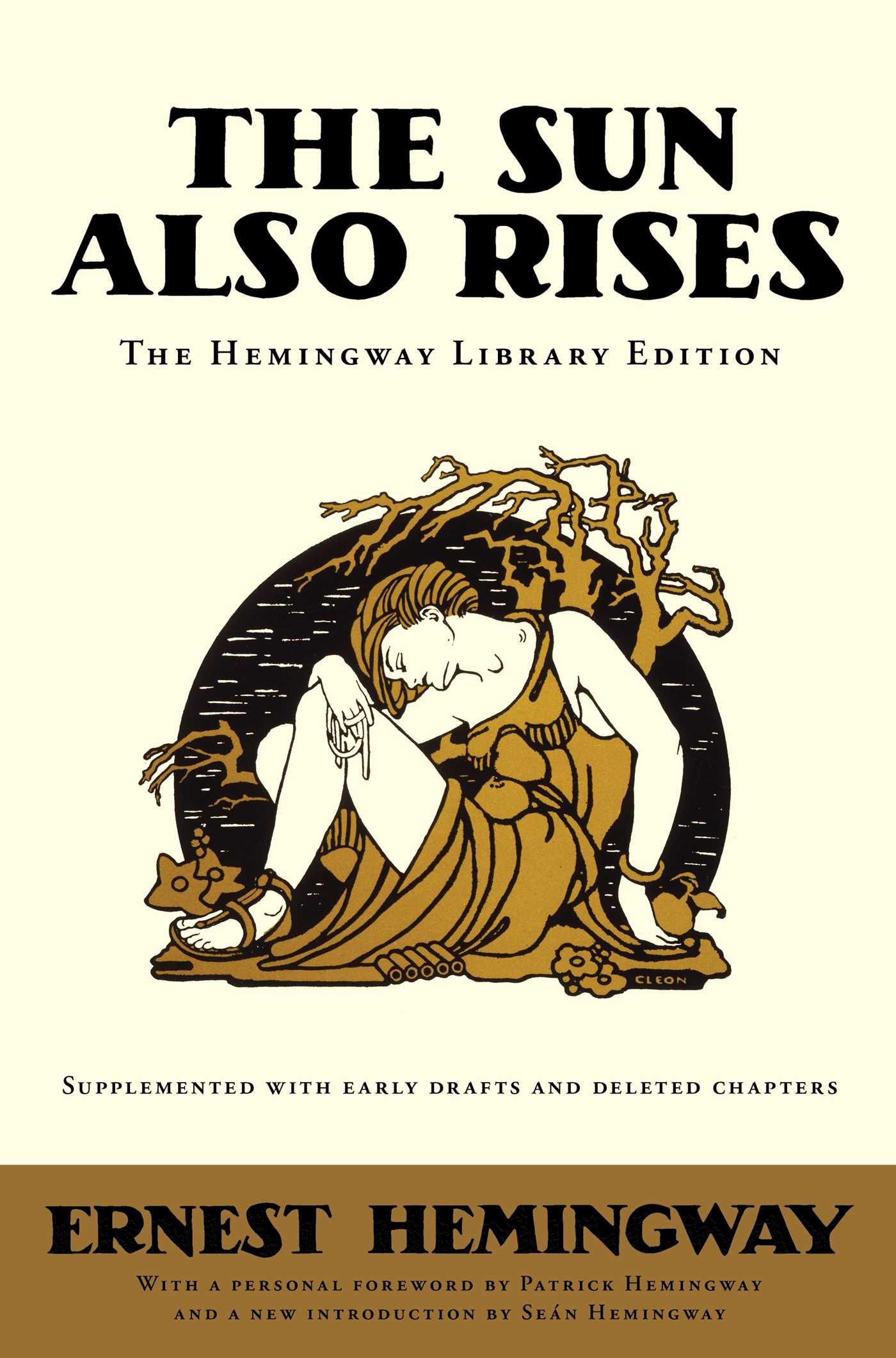 Ernest Hemingway: The Sun Also Rises: The Authorized Edition 