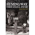 thumbnail image 1 of Hemingway, Three Angels, and Me, 1 of 1