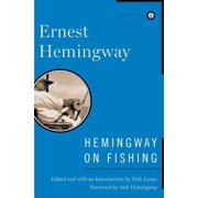 Hemingway on Fishing, Hardcover