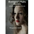 thumbnail image 1 of Hemingway's Mighty Heroines, (Paperback), 1 of 1