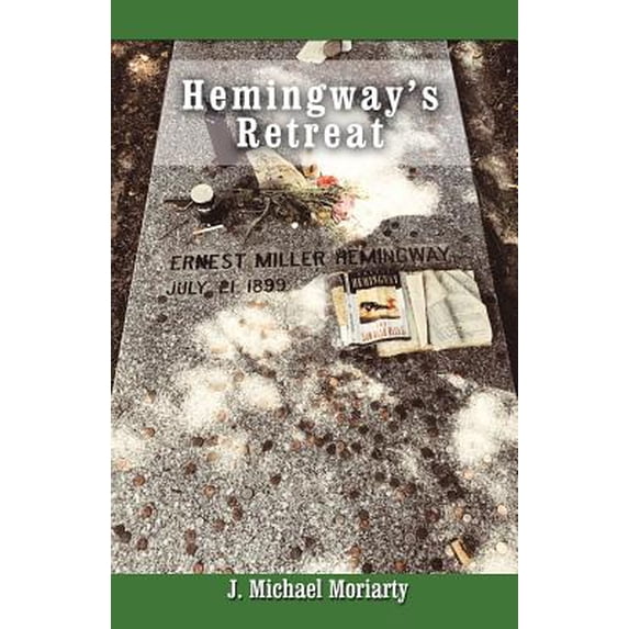 Pre-Owned Hemingway's Retreat (Paperback) 1480872857 9781480872851