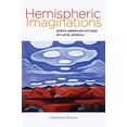 thumbnail image 1 of Hemispheric Imaginations : North American Fictions of Latin America (Hardcover), 1 of 1