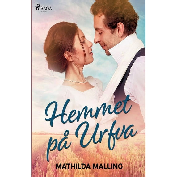 Hemmet p Urfva Swedish Edition Paperback 8726172763 9788726172768 Mathilda Malling