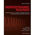 thumbnail image 1 of Hemodynamic Rounds: Interpretation of Cardiac Pathophysiology from Pressure Waveform Analysis (Paperback), 1 of 1