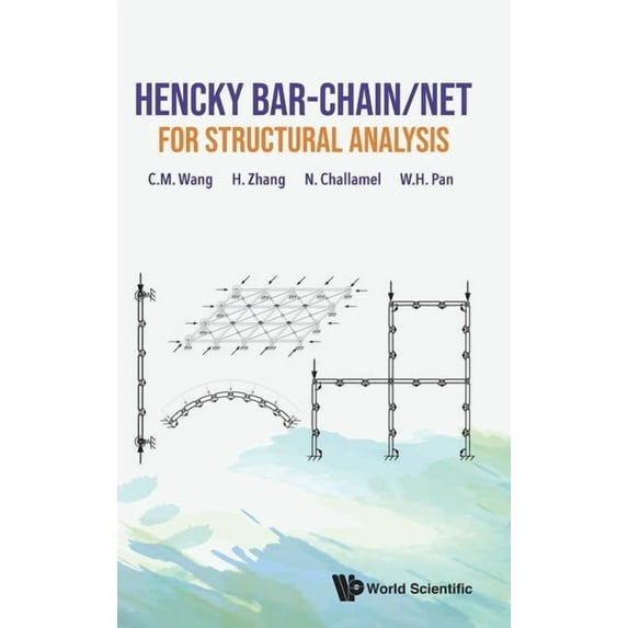 Hencky Bar-Chain/Net for Structural Analysis, (Hardcover)