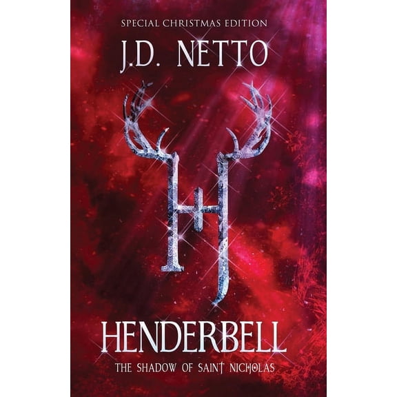 Henderbell: The Shadow of Saint Nicholas (Special Christmas Edition), (Paperback)