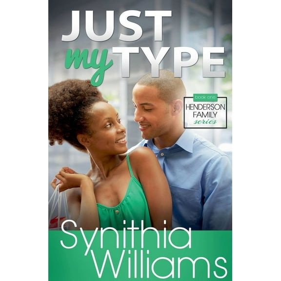 Henderson Family Just My Type, Book 1, (Paperback)
