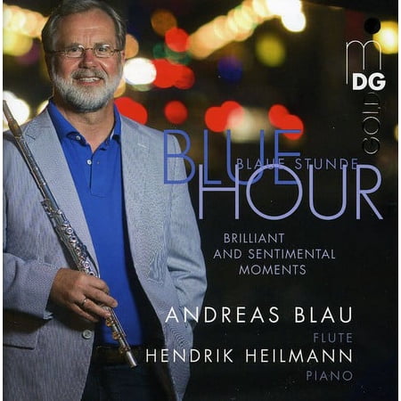 Hendrik Heilmann - Blue Hour: Virtuoso Evergreens & Rarities Flute & - Music & Performance - CD