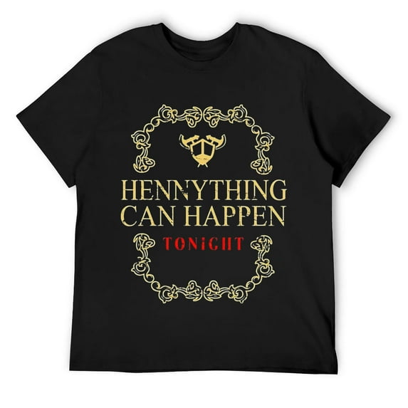 Hennything Is Possible T-shirt For Women Henny Gang Men Short Sleeve T-Shirt Black