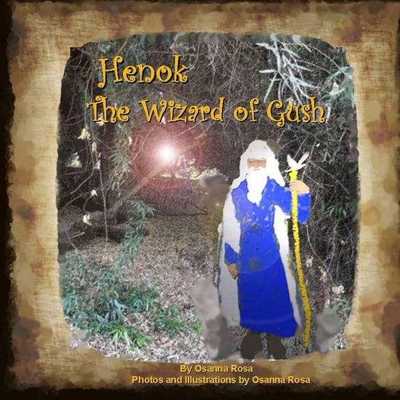 Henok The Wizard of Gush!, (Paperback)