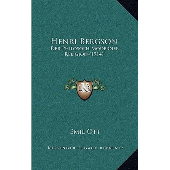 Henri Bergson: Der Philosoph Moderner Religion (1914) Paperback