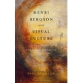 thumbnail image 1 of Henri Bergson and Visual Culture: A Philosophy for a New Aesthetic, (Paperback), 1 of 1