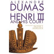Henri III A Play in Five Acts, Paperback