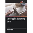 thumbnail image 1 of Henri Rapin, decoratore tra l'Art Nouveau e l'Art Déco (Paperback), 1 of 1