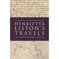 thumbnail image 1 of Henrietta Liston's Travels: The Turkish Journals, 1812-1820, (Hardcover), 1 of 1