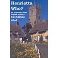 thumbnail image 1 of Pre-Owned Henrietta Who? (Paperback) 1601870183 9781601870186, 1 of 1