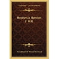 thumbnail image 1 of Henrietta's Heroism (1881) (Paperback), 1 of 1