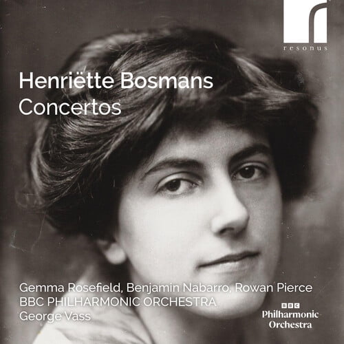 Rowan Pierce - Henriette Bosmans: Concertos - Music & Performance - CD