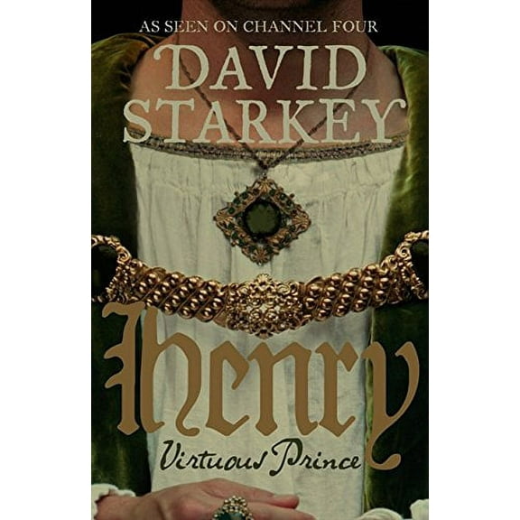 Henry: Virtuous Prince