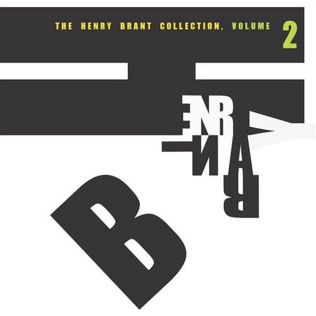 Henry Brant - V2 Henery Brant Collection: Brant - Music & Performance - CD