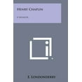 thumbnail image 1 of Henry Chaplin: A Memoir, 1 of 1