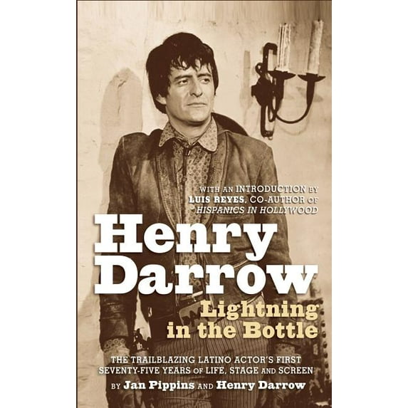Henry Darrow: Lightning in the Bottle (hardback), (Hardcover)